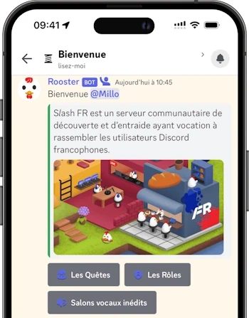 Capture d'écran d'un iPhone montrant l'interface Discord avec un message de bienvenue d'un bot nommé "Rooster" adressé à un utilisateur "@Millo". Le message décrit "Slash FR" comme un serveur communautaire pour la découverte et l'entraide, visant à rassembler les utilisateurs Discord francophones. En dessous, une illustration isométrique montre des avatars dans un espace de chat avec le drapeau français. Des onglets pour "Les Quêtes" et "Les Rôles" sont visibles, ainsi qu'une option pour des "Salons vocaux inédits".
